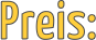 Preis